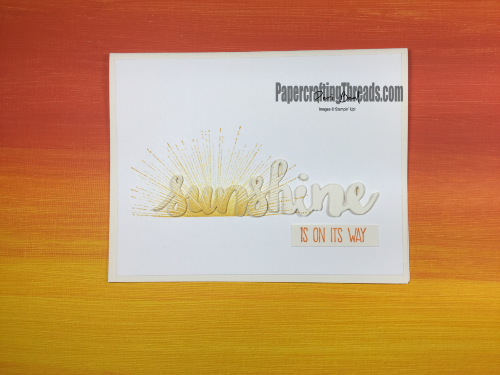 Stampin'Up! Sunshine Sayings, Wherever You Go, summer solstice, handmade, #peribeal, #papercraftingthreads
