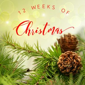 12 Weeks of Christmas