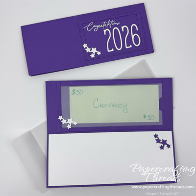 DIY Graduation Money Holder Card. Card base is royal purple with white 'congratulations', 2026 and stars bursting from a frame. Inside is a vellum money holder with white liner to write personal message.